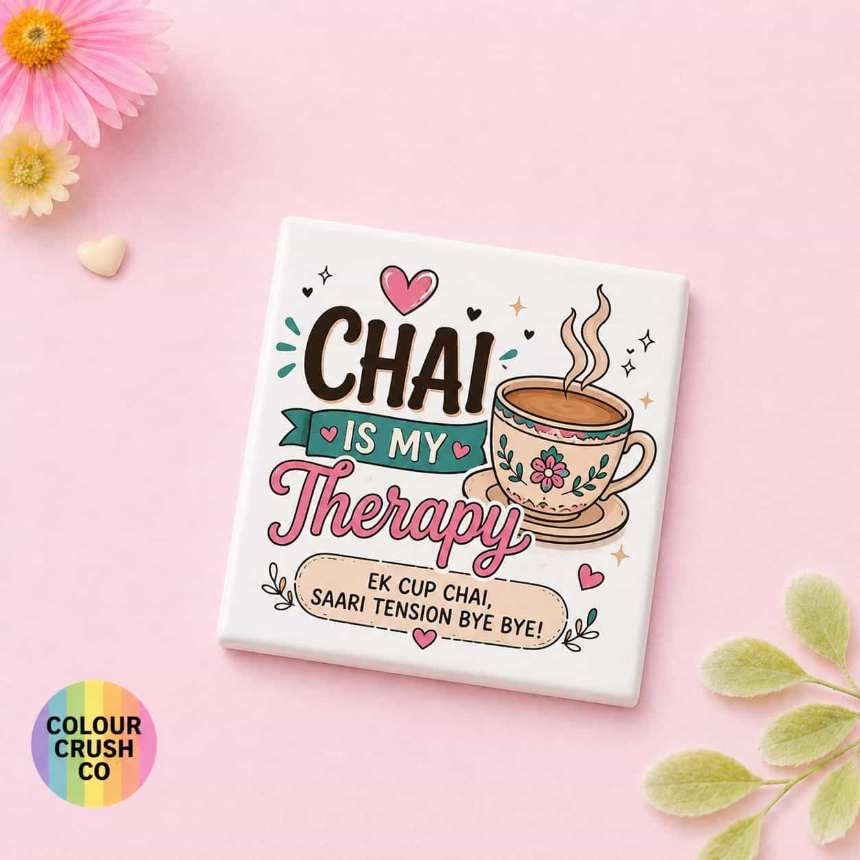 Chai Is My Therapy Fridge Magnet
