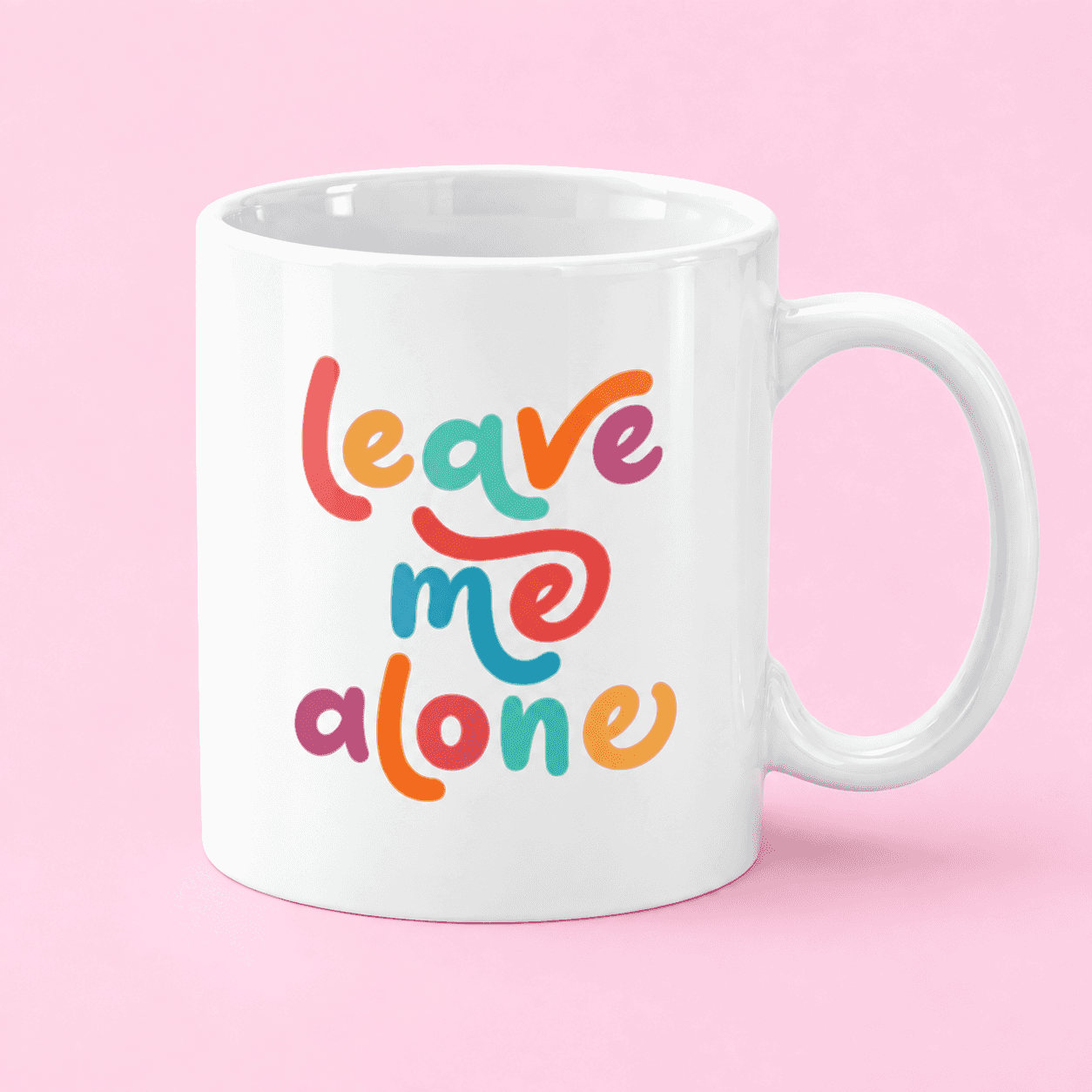 Leave Me Alone Mug