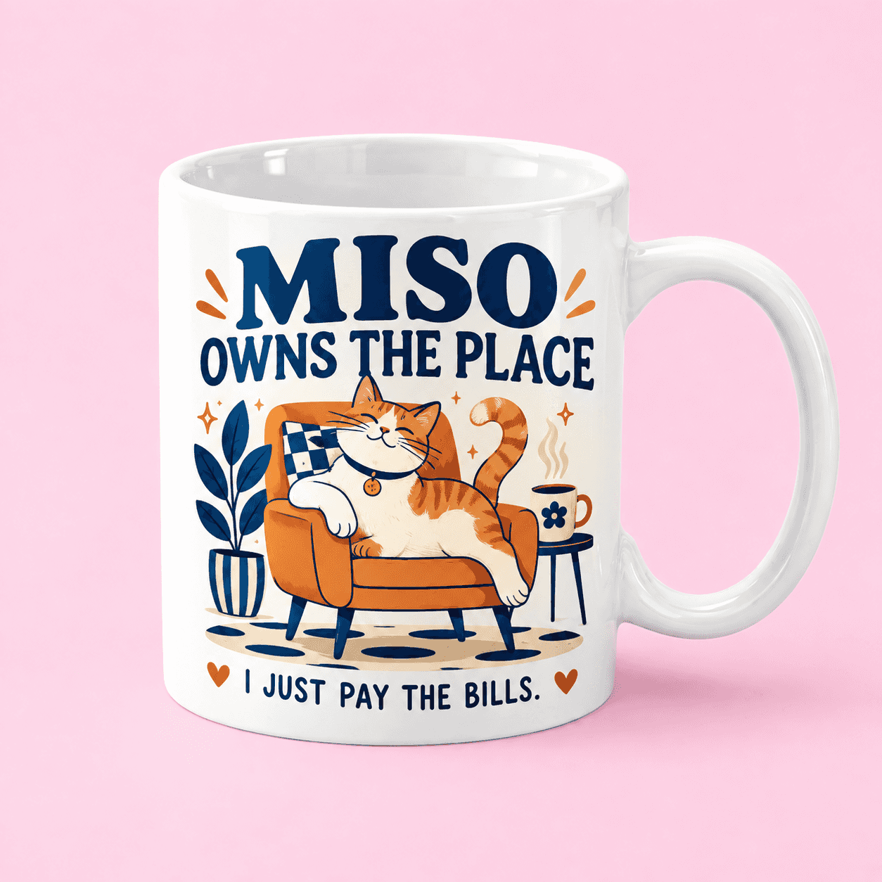 Personalized Cat Owns the Place Mug