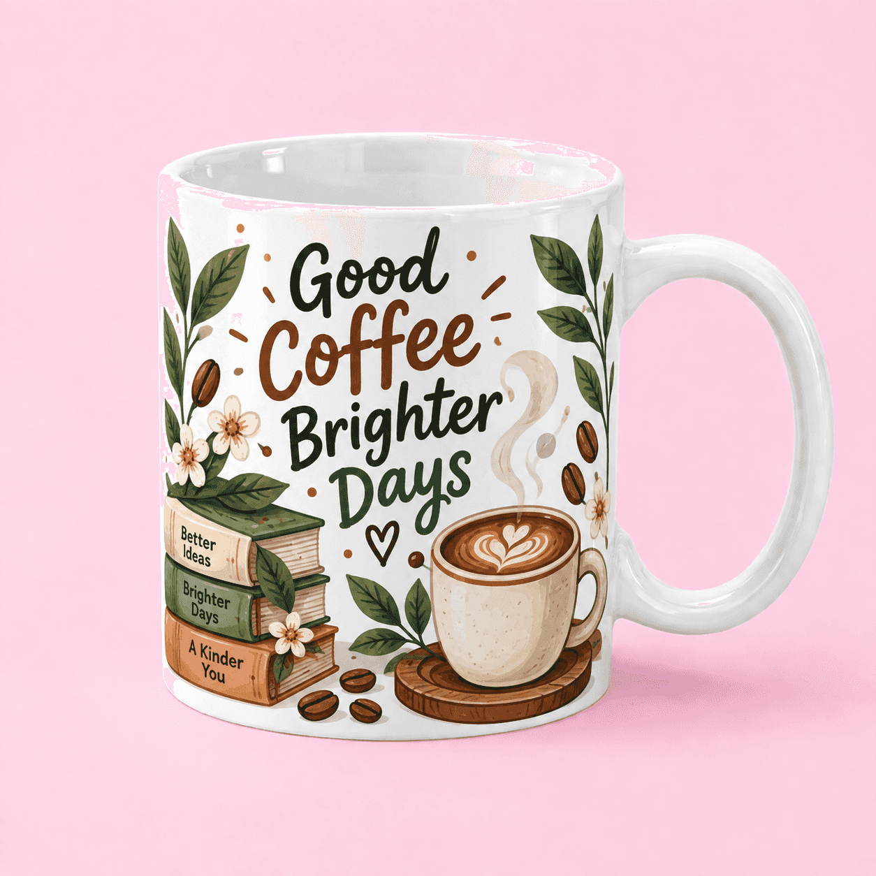 Good Coffee Brighter Days Mug