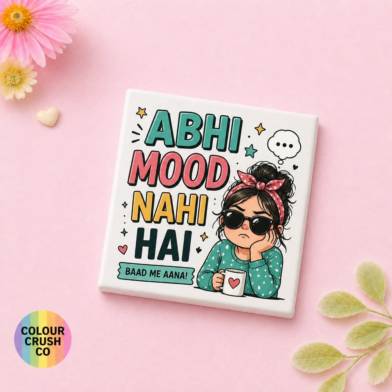 Abhi Mood Nahi Hai Fridge Magnet image 1