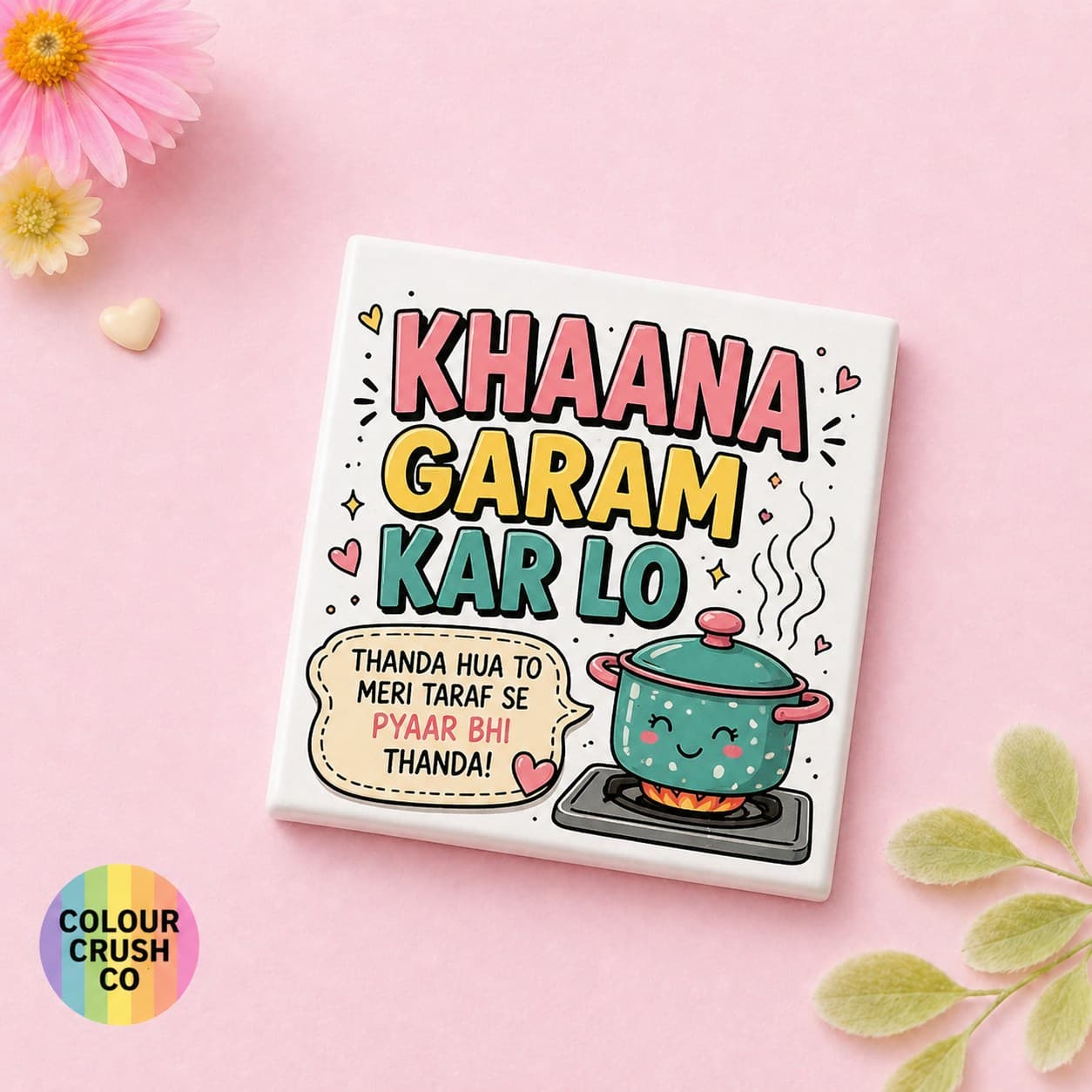 Khaana Garam Kar Lo Fridge Magnet image 1