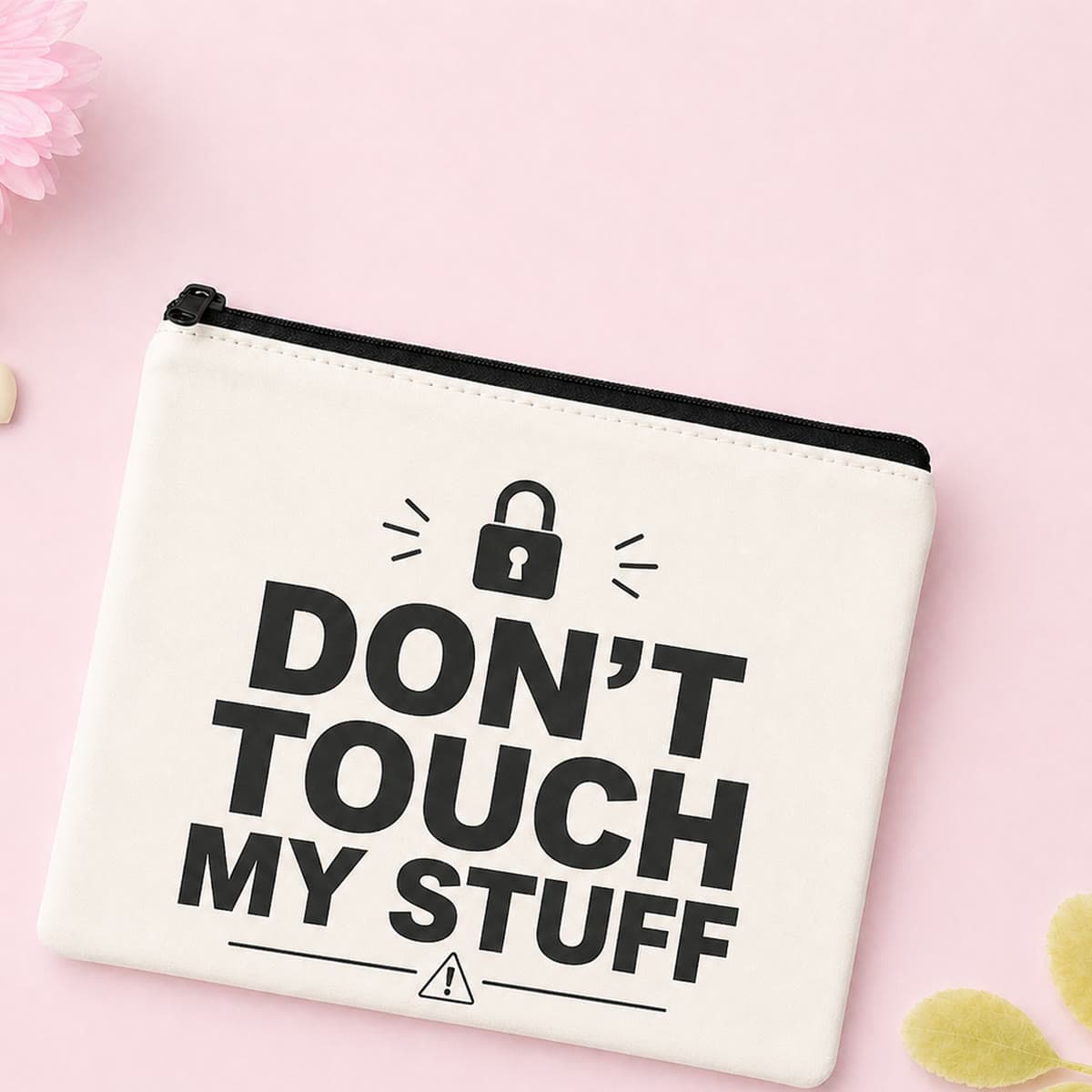 Don't Touch My Stuff Pouch image 1