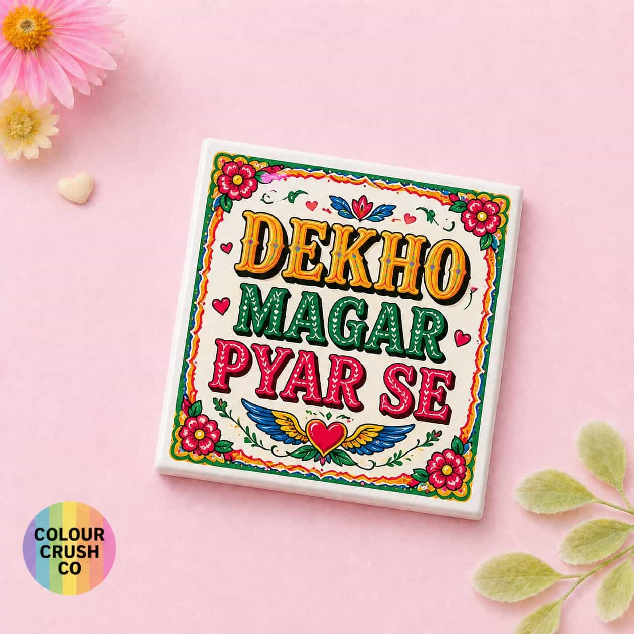 Dekho Magar Pyar Se Fridge Magnet