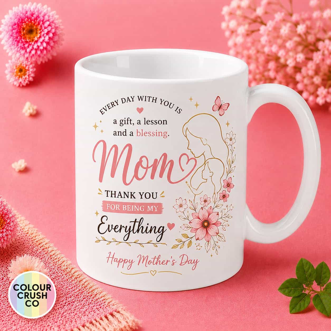 Mom Thank You For Everything Mug