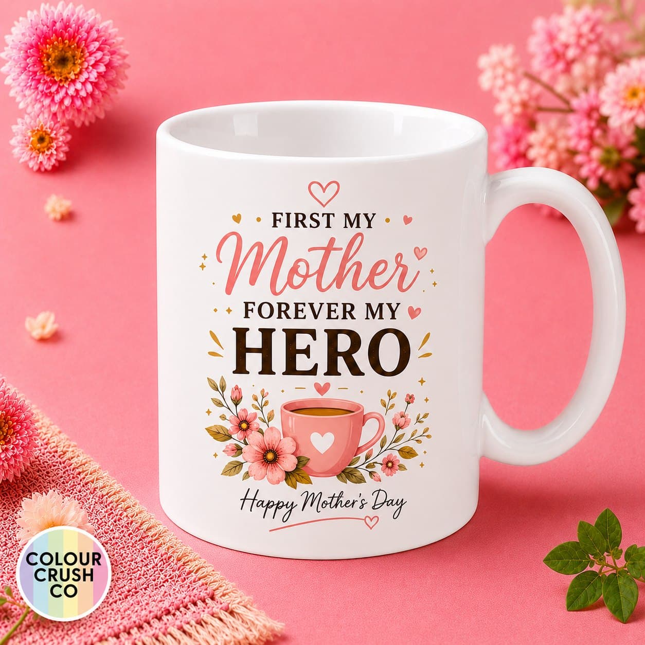 First My Mother Forever My Hero Mug image 1